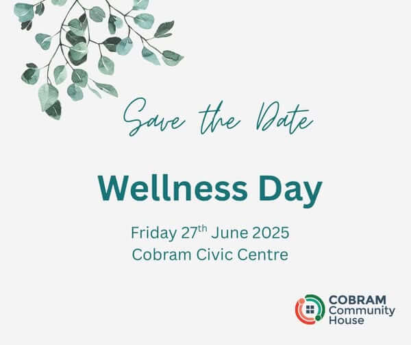 image advising of the Womens Wellness Day, 27th June, 2025 at Cobram Civic Centre.