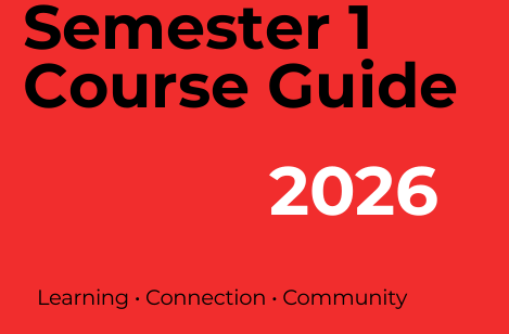 image of a sign saying Semester 1 Course Guide 2026
