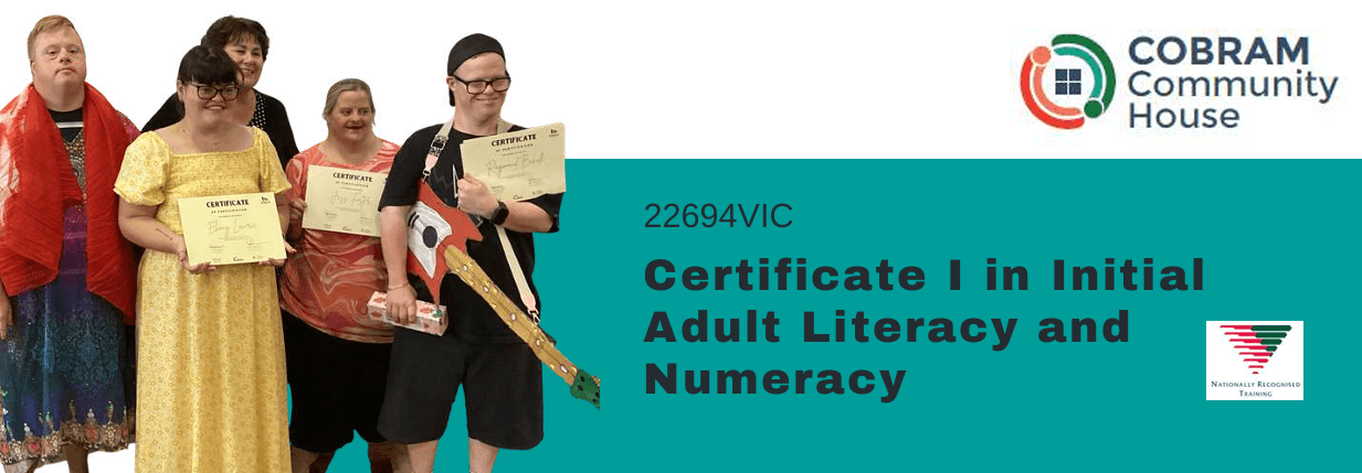 The image is the header for the following course - Certificate 1 Initial Adult Literacy and Numeracy